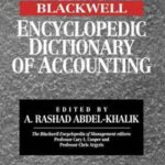 The Blackwell Encyclopedia of Management and Encyclopedic Dictionaries, The Blackwell Encyclopedic Dictionary of Accounting