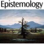 The Blackwell Guide to Epistemology