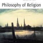 The Blackwell Guide to the Philosophy of Religion
