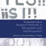 The Blackwell Guide to Research Methods in Bilingualism and Multilingualism