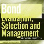 Bond Evaluation, Selection, and Management, + Website