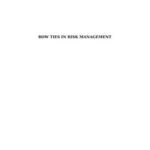 Bow Ties in Risk Management