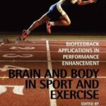 Brain and Body in Sport and Exercise