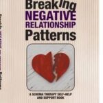 Breaking Negative Relationship Patterns