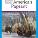The Brief American Pageant: a History of the Republic, Volume I: To 1877