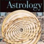 A Brief History of Ancient Astrology