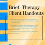 Brief Therapy Client Handouts