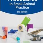 BSAVA Guide to Procedures in Small Animal Practice