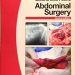 BSAVA Manual of Canine and Feline Abdominal Surgery