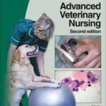 BSAVA Manual of Canine and Feline Advanced Veterinary Nursing