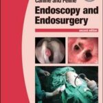 BSAVA Manual of Canine and Feline Endoscopy and Endosurgery