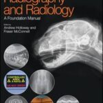 BSAVA Manual of Canine and Feline Radiography and Radiology