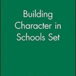 Building Character in Schools Set