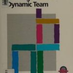 Building a Dynamic Team