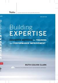 building-expertise-cognitive-methods-training-performance-9780787988449