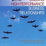 Building High Performance Business Relationships