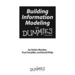 Building Information Modeling For Dummies