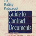 The Building Professional's Guide to Contracting Documents
