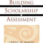 Building a Scholarship of Assessment