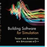 Building Software for Simulation
