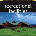Building Type Basics for Recreational Facilities
