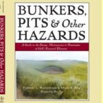 Bunkers, Pits & Other Hazards