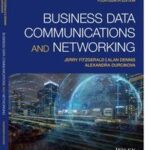Business Data Communications and Networking