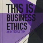 This is Business Ethics