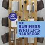 The Business Writer's Handbook with 2020 APA Update