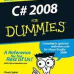 C# 2008 For Dummies