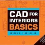 CAD for Interiors Basics, with DVD