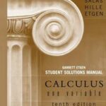 Student Solutions Manual for Calculus: One Variable, 10e (Chapters 1 - 12)