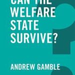 Can the Welfare State Survive?