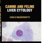 Canine and Feline Liver Cytology