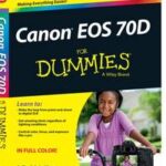 Canon EOS 70D For Dummies