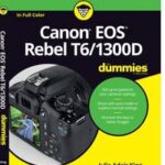 Canon EOS Rebel T6/1300D For Dummies