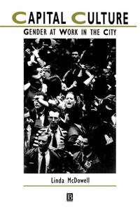 capital-culture-gender-work-city-linda-9780631205319