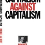 Capitalism Against Capitalism