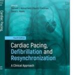 Cardiac Pacing, Defibrillation and Resynchronization