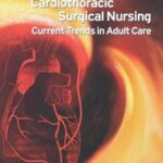 Cardiothoracic Surgical Nursing