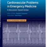 Cardiovascular Problems in Emergency Medicine