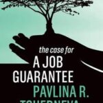 The Case for a Job Guarantee