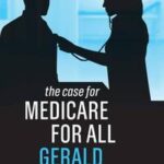 The Case for Medicare for All