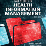Case Studies in Health Information Management