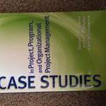 Case Studies in Project, Program, and Organizational Project Management