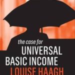 The Case for Universal Basic Income