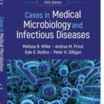 Cases in Medical Microbiology and Infectious Diseases