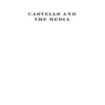 Castells and the Media