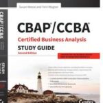 CBAP / CCBA Certified Business Analysis Study Guide