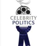 Celebrity Politics